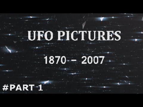UFO Pictures from 1870 till 2007 (Part 1) - FindingUFO