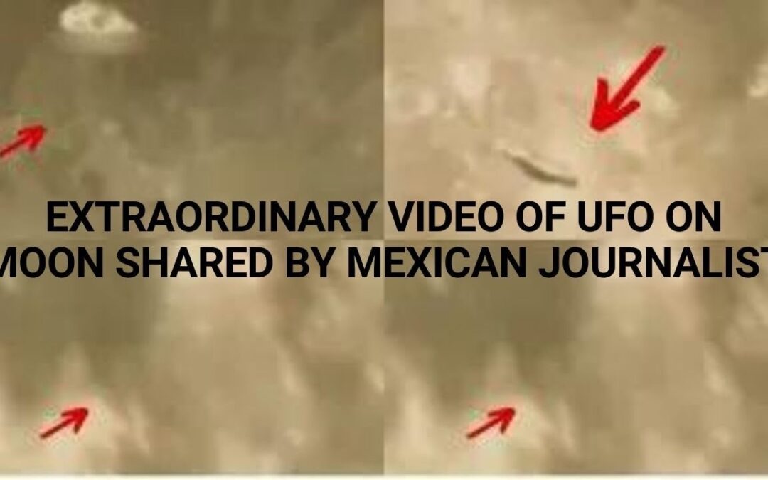 EXTRAORDINARY VIDEO OF UFO ON MOON SHARED BY MEXICAN JOURNALIST | UFO SIGHTINGS CAUGHT ON CAMERA