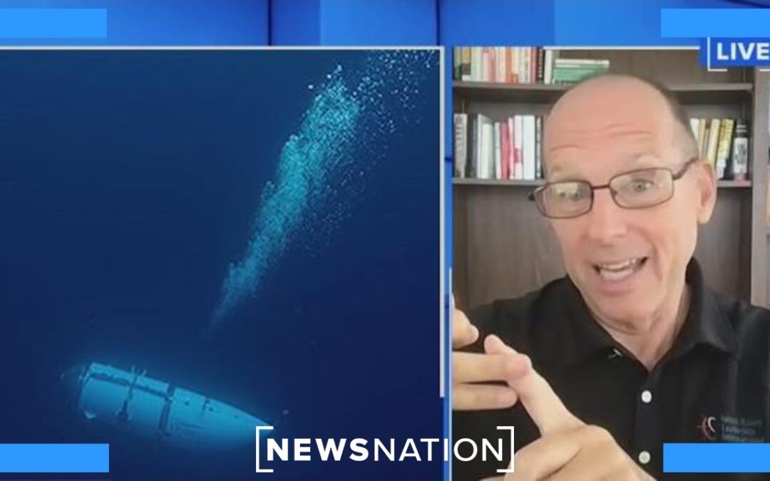 ‘Race against time:’ Submarine commander on missing vessel headed for Titanic | NewsNation Now