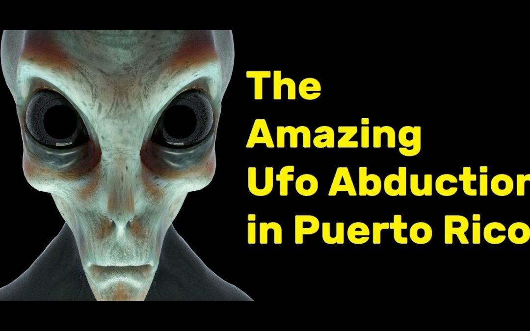 Ufo Abduction in Puerto Rico Island. Real pictures at the end of video.