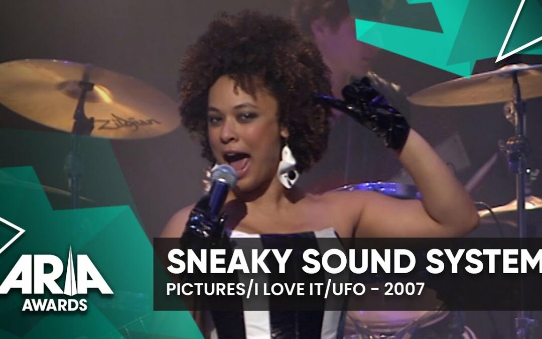 Sneaky Sound System: Pictures/I Love It/UFO | 2007 ARIA Awards